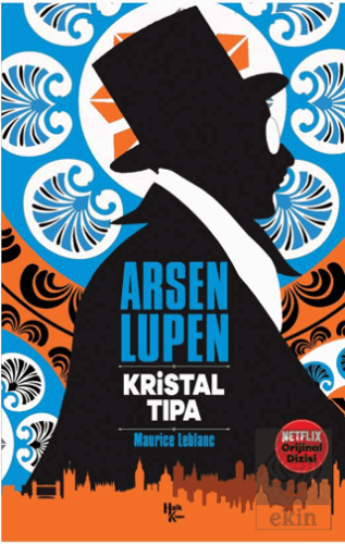 Kristal Tıpa - Arsen Lüpen