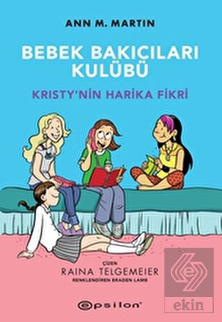 Kristy\'nin Harika Fikri - Bebek Bakıcıları Kulübü