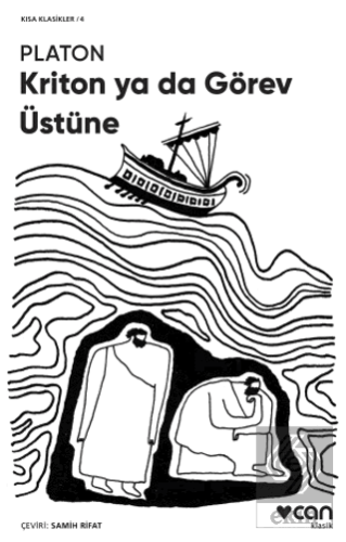 Kriton ya da Görev Üstüne (Kısa Klasik)