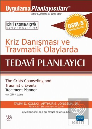 Kriz Danışması ve Travmatik Olaylarda Tedavi Planl