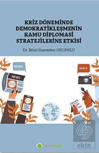 Kriz Döneminde Demokratikleşmenin Kamu Diplomasi S