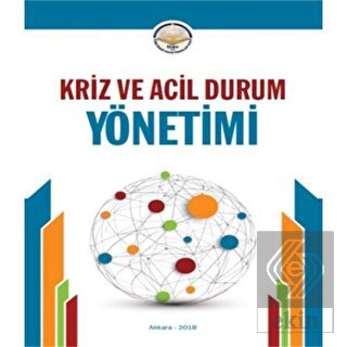 Kriz ve Acil Durum Yönetimi