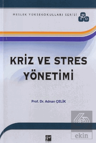 Kriz ve Stres Yönetimi