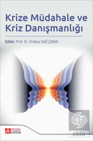 Krize Müdahale ve Kriz Danışmanlığı