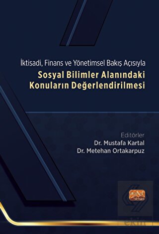 Ktisadi, Finans Ve Yönetimsel Bakış Açısıyla Sosya