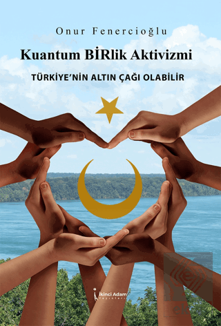 Kuantum Birlik Aktivizmi