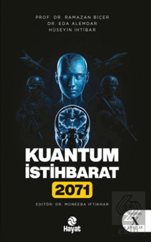 Kuantum İstihbarat 2071