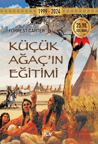 Küçük Ağacın Eğitimi