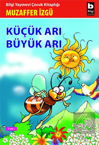 Küçük Arı Büyük Arı