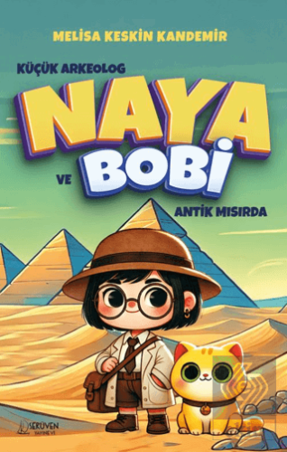 Küçük Arkeolog Naya ve Bobi Antik Mısırda