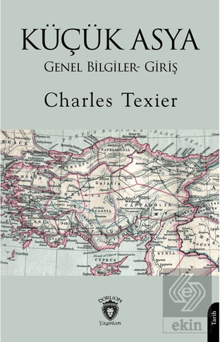 Küçük Asya Genel Bilgiler- Giriş