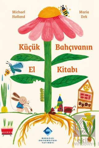 Küçük Bahçıvanın El Kitabı