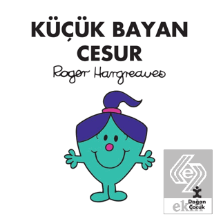 Küçük Bayan Cesur