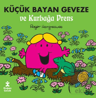 Küçük Bayan Geveze ve Kurbağa Prens
