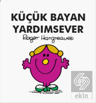 Küçük Bayan Yardımsever