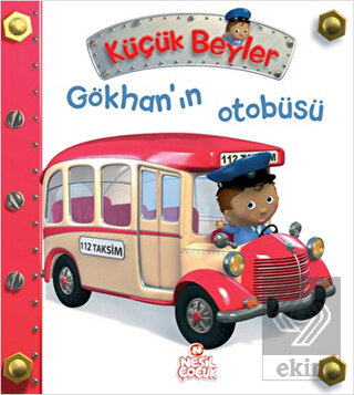 Küçük Beyler - Gökhan\'ın Otobüsü