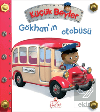 Küçük Beyler - Gökhan\'ın Otobüsü
