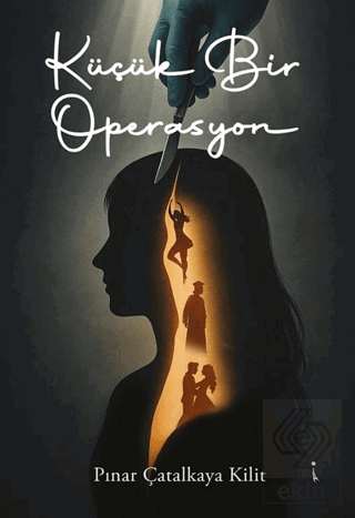 Küçük Bir Operasyon