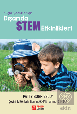 Küçük Çocuklar İçin Dışarıda STEM Etkinlikleri
