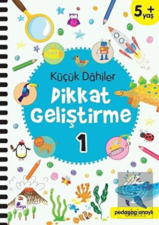Küçük Dahiler Dikkat Geliştirme 1 (5+ Yaş)