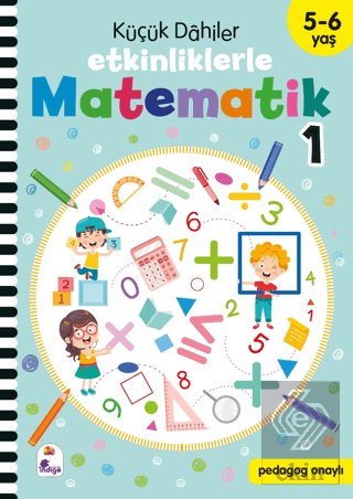 Küçük Dahiler – Etkinliklerle Matematik 1. Kitap (