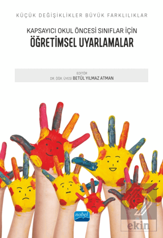 Küçük Değişiklikler, Büyük Farklılıklar: Kapsayıcı