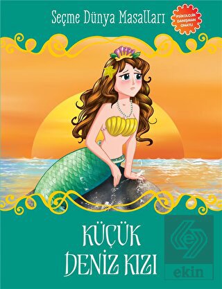 Küçük Deniz Kızı - Seçme Dünya Masalları