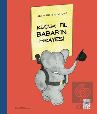 Küçük Fil Babar'ın Hikayesi
