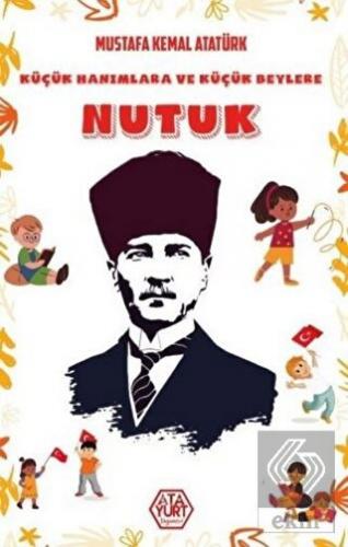 Küçük Hanımlara ve Küçük Beylere Nutuk