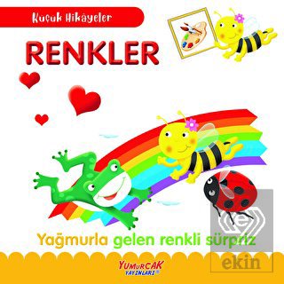 Küçük Hikayeler - Renkler