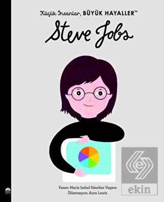 Küçük İnsanlar Büyük Hayaller - Steve Jobs