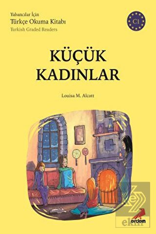 Küçük Kadınlar (C1 Türkish Graded Readers)