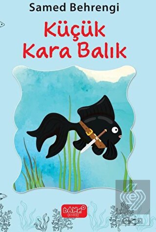 Küçük Kara Balık