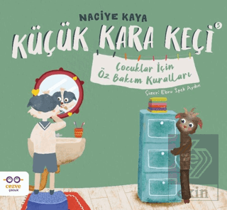 Küçük Kara Keçi 3 - Çocuklar İçin Öz Bakım Kuralları