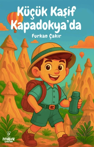 Küçük Kaşif Kapadokyada