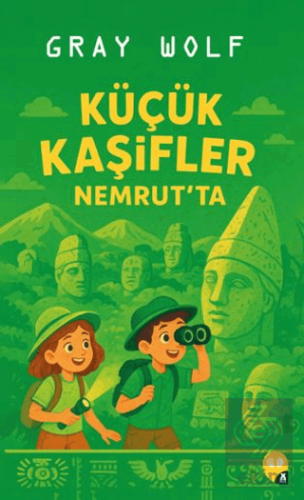 Küçük Kaşifler Nemrutta