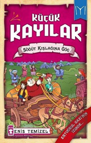 Küçük Kayılar - Söğüt Kışlağına Göç