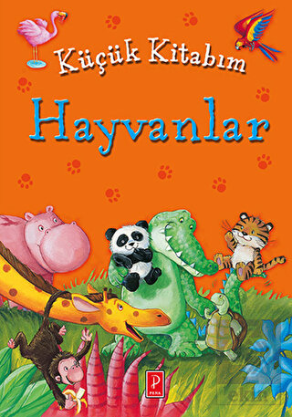 Küçük Kitabım : Hayvanlar