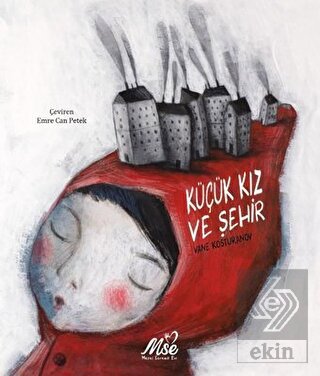 Küçük Kız ve Şehir