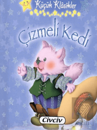 Küçük Klasikler - Çizmeli Kedi