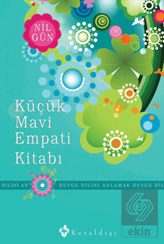 Küçük Mavi Empati Kitabı - Duygu Dilini Anlamak