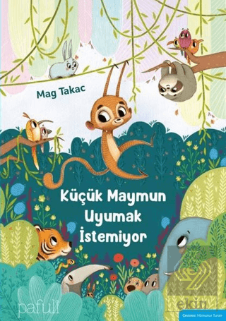 Küçük Maymun Uyumak İstemiyor