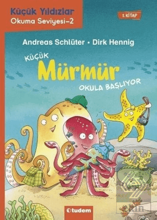 Küçük Mürmür Okula Başlıyor 1. Kitap