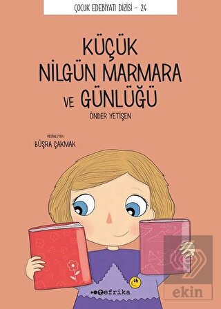 Küçük Nilgün Marmara ve Günlüğü