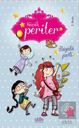 Küçük Periler - Büyülü Parti