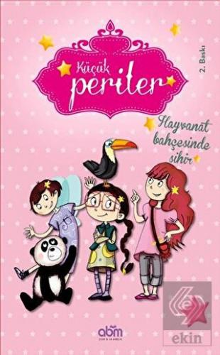 Küçük Periler - Hayvanat Bahçesinde Sihir