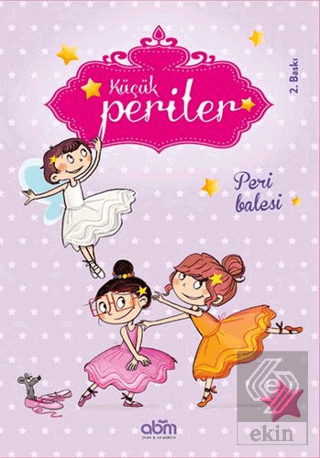 Küçük Periler - Peri Balesi