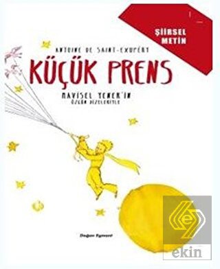 Küçük Prens - Şiirsel Metin
