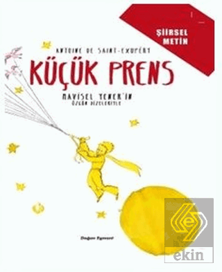 Küçük Prens - Şiirsel Metin