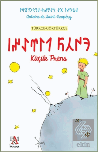 Küçük Prens (Türkçe-Göktürkçe)
